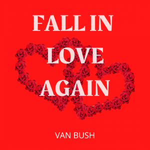 Vantego Album Cover and Song - Fall In Love Again